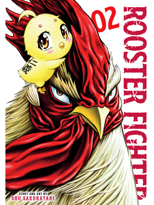 Title details for Rooster Fighter, Volume 2 by Shu Sakuratani - Available